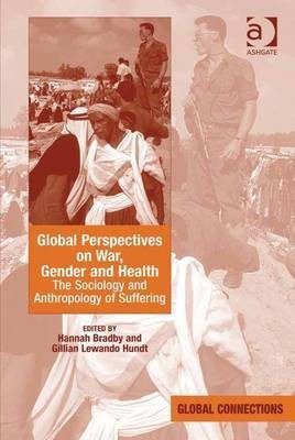 Global Perspectives on War, Gender and Health(English, Electronic book text, unknown)