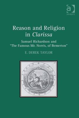 Reason and Religion in Clarissa(English, Electronic book text, Taylor E Derek Professor)