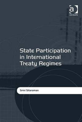 State Participation in International Treaty Regimes(English, Electronic book text, Sitaraman Srini Professor)