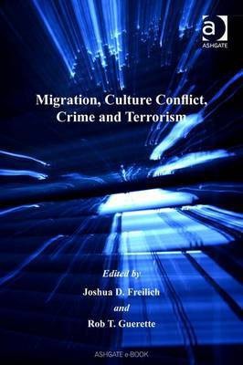 Migration, Culture Conflict, Crime and Terrorism(English, Electronic book text, unknown)