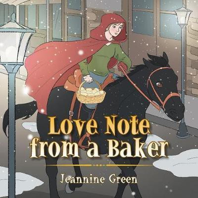 Love Note from a Baker(English, Paperback, Green Jeannine)