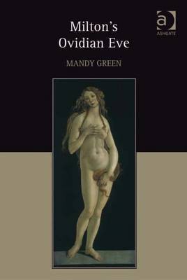 Milton's Ovidian Eve(English, Electronic book text, Green Mandy Dr)