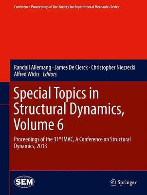 Special Topics in Structural Dynamics, Volume 6(English, Hardcover, unknown)