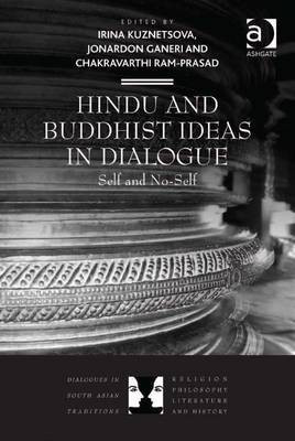 Hindu and Buddhist Ideas in Dialogue(English, Electronic book text, unknown)