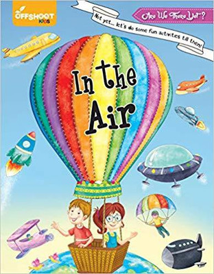 In the Air(English, Paperback, Offshoot Books Offshoot Books)