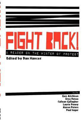 Fight Back! A Reader on the Winter of Protest(English, Paperback, unknown)