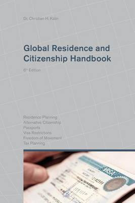 Global Residence and Citizenship Handbook(English, Paperback, unknown)