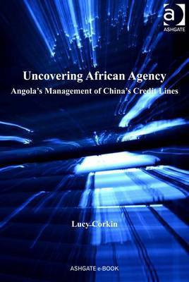 Uncovering African Agency(English, Electronic book text, Corkin Lucy Ms)