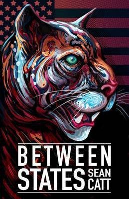 Between States(English, Electronic book text, Sean Catt)