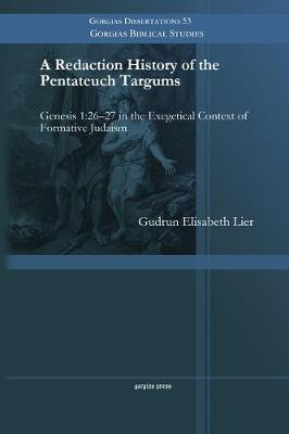 A Redaction History of the Pentateuch Targums(English, Paperback, Lier Gudrun)
