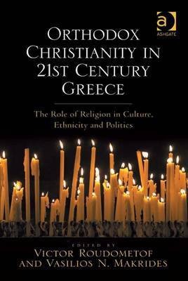 Orthodox Christianity in 21st Century Greece(English, Electronic book text, unknown)