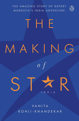 The Making of Star India(English, Hardcover, Khandekar Vanita Kohli)
