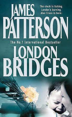 London Bridges(English, Paperback, Patterson James)