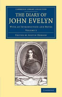 The Diary of John Evelyn: Volume 2(English, Paperback, Evelyn John)