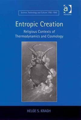 Entropic Creation(English, Electronic book text, Kragh Helge S Professor)