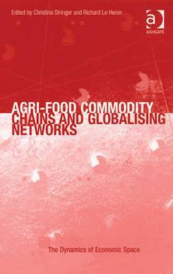 Agri-Food Commodity Chains and Globalising Networks(English, Electronic book text, unknown)