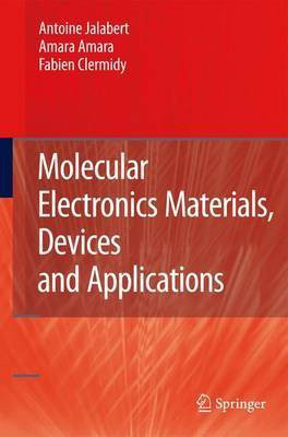 Molecular Electronics Materials, Devices and Applications(English, Electronic book text, Jalabert Antoine)