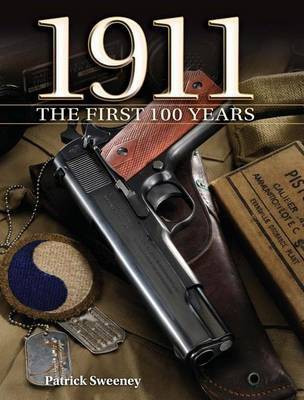 1911 the First 100 Years(English, Electronic book text, Sweeney Patrick)