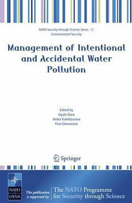 Management of Intentional and Accidental Water Pollution(English, Electronic book text, Dura Gyula)