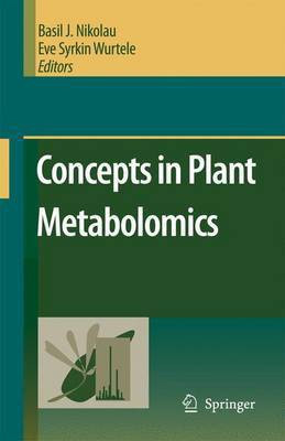 Concepts in Plant Metabolomics(English, Electronic book text, Nikolau Basil John)