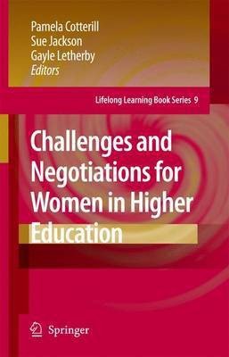 Challenges and Negotiations for Women in Higher Education(English, Electronic book text, Cotterill Pamela)