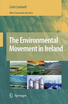 The Environmental Movement in Ireland(English, Electronic book text, Leonard Liam)