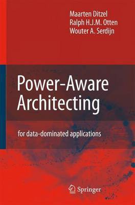 Power-Aware Architecting for Data-Dominated Applications(English, Electronic book text, Ditzel Maarten)