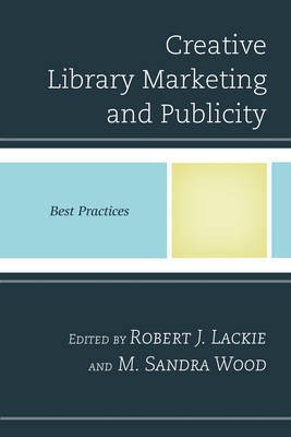 Creative Library Marketing and Publicity(English, Hardcover, unknown)