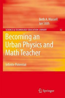 Becoming an Urban Physics and Math Teacher(English, Electronic book text, Wassell Beth A)