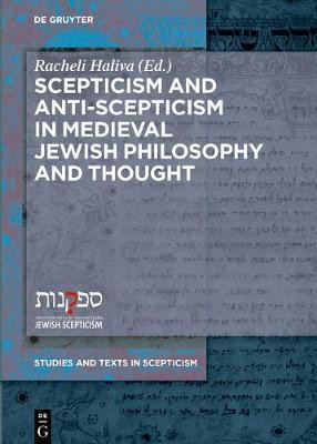 Scepticism and Anti-Scepticism in Medieval Jewish Philosophy and Thought(English, Electronic book text, unknown)