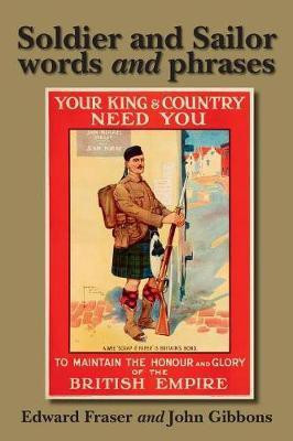 Soldier and Sailor Words and Phrases(English, Paperback, Fraser Edward)