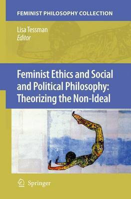 Feminist Ethics and Social and Political Philosophy(English, Electronic book text, Tessman Lisa)