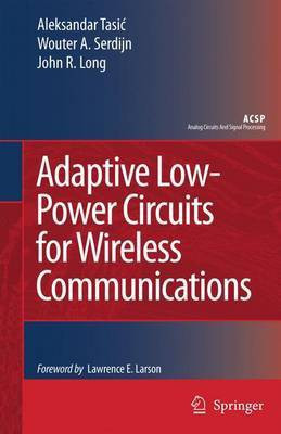 Adaptive Low-Power Circuits for Wireless Communications(English, Electronic book text, Tasic Aleksandar)