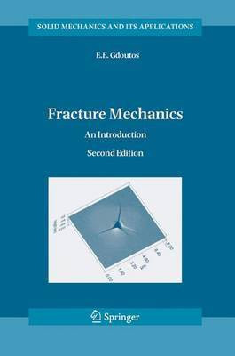 Fracture Mechanics(English, Electronic book text, Gdoutos E. E)