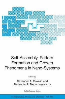 Self-Assembly, Pattern Formation and Growth Phenomena in Nano-Systems(English, Electronic book text, Golovin A. A)