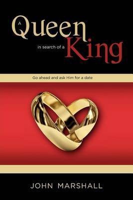 A Queen in search of a King(English, Paperback, Marshall John D)