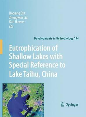Eutrophication of Shallow Lakes with Special Reference to Lake Taihu, China(English, Electronic book text, Qin Boqiang)