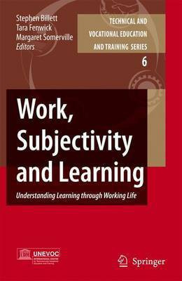 Work, Subjectivity and Learning(English, Electronic book text, Billett Stephen)