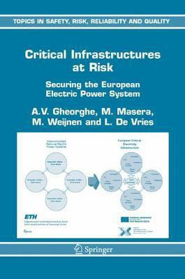 Critical Infrastructures at Risk(English, Electronic book text, Gheorghe Adrian V)