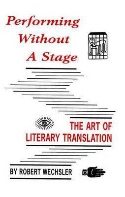 Performing without a Stage(English, Electronic book text, unknown)