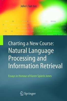 Charting a New Course(English, Electronic book text, Sparck Jones Karen)