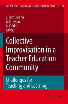 Collective Improvisation in a Teacher Education Community(English, Electronic book text, Farr Darling Linda)