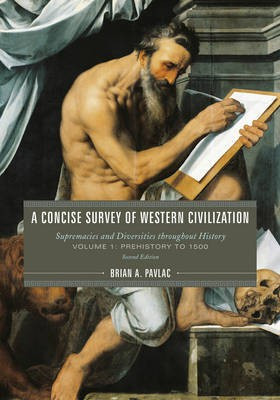A Concise Survey of Western Civilization(English, Paperback, Pavlac Brian A.)