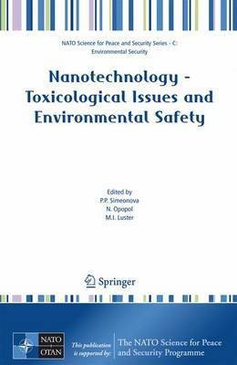 Nanotechnology--Toxicological Issues and Environmental Safety(English, Electronic book text, Simeonova P. P)