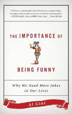 The Importance of Being Funny(English, Electronic book text, Gini Al)
