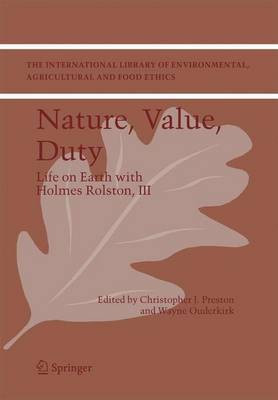 Nature, Value, Duty(English, Electronic book text, Preston Christopher J)