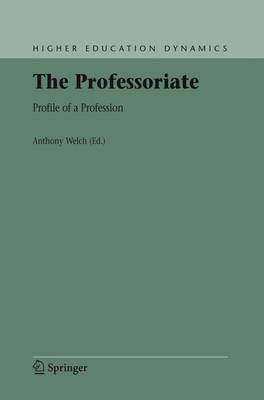 The Professoriate(English, Electronic book text, Welch Anthony R)