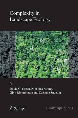 Complexity in Landscape Ecology(English, Electronic book text, Green David G)