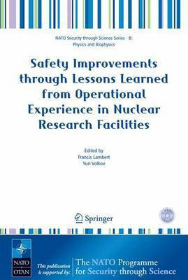 Safety Improvements Through Lessons Learned from Operational Experience in Nuclear Research Facilities(English, Electronic book text, Lambert Francis)