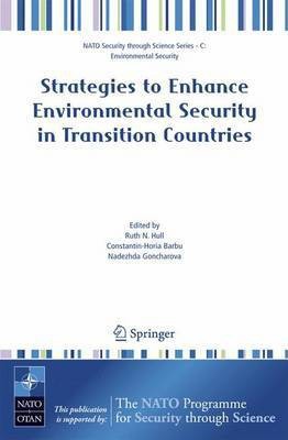 Strategies to Enhance Environmental Security in Transition Countries(English, Electronic book text, Hull Ruth N)